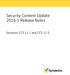 Security Content Update Release Notes. Versions: CCS 11.1 and CCS 11.5