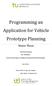 Programming an Application for Vehicle Prototype Planning