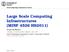 Grid Computing Competence Center Large Scale Computing Infrastructures (MINF 4526 HS2011)
