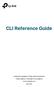 CLI Reference Guide T1500G-8T(TL-SG2008) 2.0 / T1500G-10PS (TL-SG2210P) 2.0 T1500G-10MPS 2.0 / T PCT (TL-SL2428P) REV3.0.