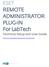 ESET REMOTE ADMINISTRATOR PLUG-IN For LabTech Technical Setup and User Guide
