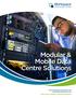 Modular & Mobile Data Centre Solutions.     Data Centre Solutions Expertly Engineered