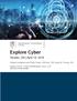 Explore Cyber. Toronto, ON April 19, Ontario Investment and Trade Center, 35th floor, 250 Yonge St, Toronto, ON