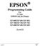 EPSON. Programming Guide. For 5 Color EPSON Ink Jet Printer XP-800/XP-801/XP-802 XP-700/XP-701/XP-702 XP-600/XP-601/XP-605.
