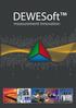 Company Profile. Dewesoft Slovenia Head office, R&D and manufacturing. Dewesoft Austria Sales & marketing center