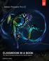 Adobe Premiere Pro CC CLASSROOM IN A BOOK. The official training workbook from Adobe Systems. Instructor Notes