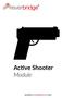 Active Shooter Module