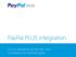 PayPal PLUS integration. Let our handbook be the fast track to achieve your business goals.