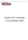 Mach4 CNC Controller Lua Scripting Guide