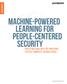 Machine-Powered Learning for People-Centered Security