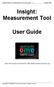 Insight: Measurement Tool. User Guide