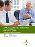 APPLICATION AND SOLUTION ARCHITECTURE TECHNIQUES AND DELIVERABLES