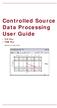 Controlled Source Data Processing User Guide. TIP Pro TEM Pro