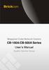 Megapixel Cube Network Camera. CB-100A/CB-500A Series User s Manual. Quality Service Group