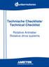 Technische Checkliste/ Technical Checklist. Rotative Antriebe/ Rotative drive systems