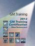 2012 GM Training Certification. (Non-Technician)