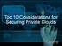 Top 10 Considerations for Securing Private Clouds