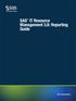 SAS IT Resource Management 3.8: Reporting Guide