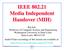 IEEE Media Independent Handover (MIH)