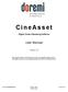 CineAsset. Digital Cinema Mastering Software. User Manual. Version 2.5