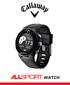 SPECIFICATIONS ENGLISH 3. Callaway AllSport Watch. # of Courses 35, mAh Lithium Ion Polymer