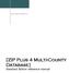 Quentin Sager Consulting, Inc. [ZIP Plus 4 Multi-County Database] Standard Edition reference manual