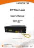 CW Fiber Laser. User s Manual. Products CEFL-KILO Platform B301 B302