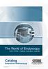 The World of Endoscopy. KARL STORZ Tradition, Innovation, Expertise. Catalog. Industrial Endoscopy