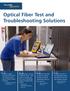 Optical Fiber Test and Troubleshooting Solutions