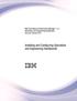 IBM. Installing and Configuring Operations and Engineering Dashboards