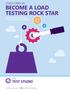 BECOME A LOAD TESTING ROCK STAR