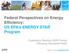 Federal Perspectives on Energy Efficiency: US EPA s ENERGY STAR Program. Exploratory Meeting: ANSI Energy Efficiency Standards Panel