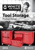 TOOL STORAGE Premium Quality - Industrial Strength - Peace of Mind Security. Tool Storage. Product Range