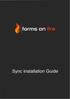 Contents. Sync Installation Guide