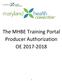 The MHBE Training Portal Producer Authorization OE