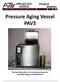 Pressure Aging Vessel PAV3
