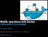 MySQL operations with Docker A quick guide for the uninitiated