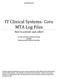 IT Clinical Systems- Core MTA Log Files