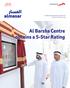 The Official Monthly Magazine of Dubai`s RTA Issue No. 116 February Al Barsha Centre obtains a 5-Star Rating