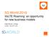 5G World 2016 VoLTE Roaming: an opportunity for new business models. Cédric Bonnet - Orange London June 30 th, 2016