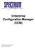 Enterprise Configuration Manager (ECM)
