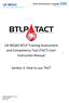 UK NEQAS BTLP Training Assessment and Competency Tool (TACT) User Instruction Manual