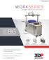BIG WORKSERIES SAVE. Additive Manufacturing System THINK PRINT