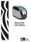 Rev. A. Zebra P100i Card Printer User s Manual