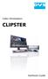 CLIPSTER Hardware Guide (Version 3.1) Video Workstation CLIPSTER. Hardware Guide
