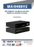 8X8 HDBaseT Lite Matrix with PoC, HDCP2.2 & 4K2K60 (YUV420) User Manual. rev: Made in Taiwan