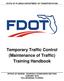 Temporary Traffic Control (Maintenance of Traffic) Training Handbook