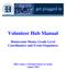 Volunteer Hub Manual. Homeroom Moms, Grade Level Coordinators and Event Organizers
