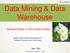 Data Mining & Data Warehouse