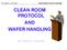 CLEAN ROOM PROTOCOL AND WAFER HANDLING